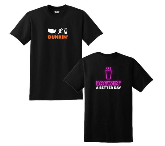 NEW Dunkin' Brewin' A Better Day Team Member Tees